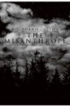 The Misanthrope -DVD:n kansikuva, joka on mustavalkoinen valokuva pilvisen taivaan alla näkyvästä mustasta havumetsästä. Kannen yläosassa lukee elokuvan nimi.