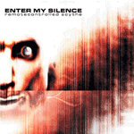 Enter My Silence: Remotecontrolled Scythe